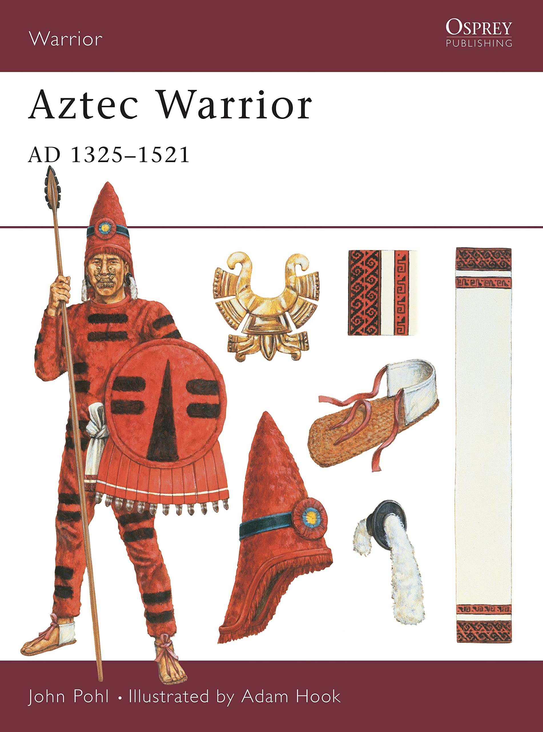 Aztec Warrior: AD 1325–1521: No. 32 | Amazon.com.br